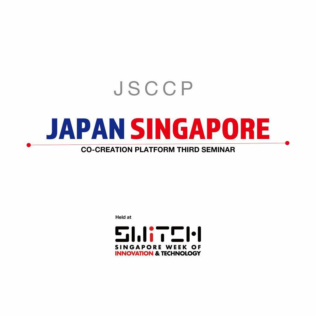 Graphic with text JSCCP Japan Singapore Co-Creation Platform Third Seminar